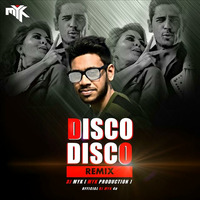 Disco Disco ( DJ MYK ) MYK PRODUCTION by DJ MYK OFFICIAL