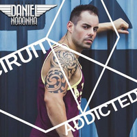 CIRCUIT ADDICTED - DJ DANIEL NORONHA - MAY 2017 by Dj/Producer Daniel Noronha