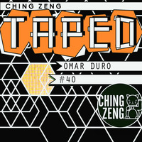 Ching Zeng Taped #40 - Omar Duro by Ching Zeng