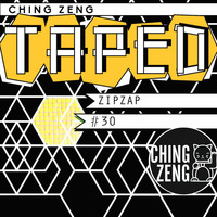 Ching Zeng Taped #30 - ZipZap by Ching Zeng