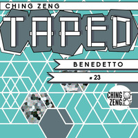 Ching Zeng Taped #23 - Benedetto by Ching Zeng