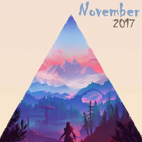 November 2017 Mix  (Deep House , Progressive House)