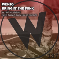 Wenjo - Bringin The Funk (Adrian  Wainer Remix) by Adrian Wainer aka Jeronte