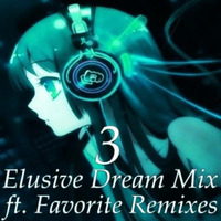 Elusive Dream Mix Vol. 3 by kooleet15