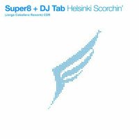 Super8 &amp; Tab - Helsinki Scorchin (Jorge Caballero Rework) [White Label] by Jorge Caballero Music