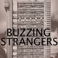 Buzzing Strangers