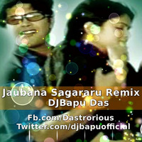 10 - Jaubana Sagararu Remix DJBapu Das by DJ Bapu Das