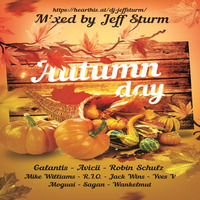 Autumn Day - Mixed by Jeff Sturm by Jeff Sturm