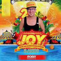 DJ ROBIX JOY 2 ANOS by Deejay Robix