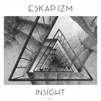 TRS061 Eskapizm - Insight Ep (Release date: 20/03/2017)