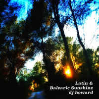 Latin &amp; Balearic Sunshine by Howard Hill