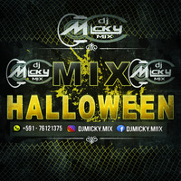 Dj Micky Mix - Mix Halloween( Mayores ) by MickyMix