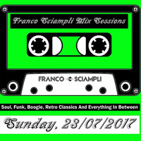 Franco Sciampli Mix Sessions (23.07.2017) by franco sciampli