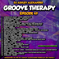 Groove Therapy Episode 49 by Dj AAsH Money