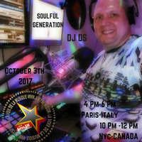 SOULFUL GENERATION ON AMYS FM BY DJ DS (FRANCE) OCTOBER 3TH 2017 by DJ DS (SOULFUL GENERATION OWNER)