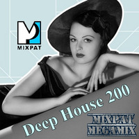 Deep House 200 by MIXPAT