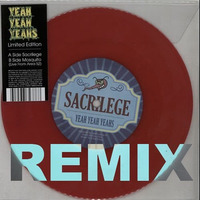 Sacrilege by Yeah Yeah Yeahs EDM Remix by Ed Vayne