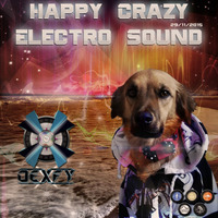 Happy Crazy Electro Sound by Dexfy