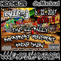 EviL J's iLL-Billy Breakbeat Movement Radio Show 8.22.2017 www.gremlinradio.com **FreeDL** by DJ EviL J