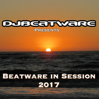 Beatware in Session @ 2017-11-04 by Dj Beatware