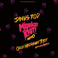 JAMES ROD@MIDNIGHT RIOT RADIO MIXTAPE!!!FREE DOWNLOAD!!! by JAMES ROD/GOLDEN SOUL RECORDS