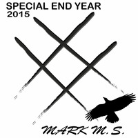 Podcast Mark M.S. - Special End Year 2015 by Mark M.S.