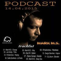 Mark M.S. - Podcast 14.04.2015 by Mark M.S.