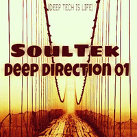 SoulTek da Producer - Deep Direction I.mp3 by Deep Direction Podcast