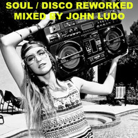Soul-Disco Reworked [Free Download] by John Ludo