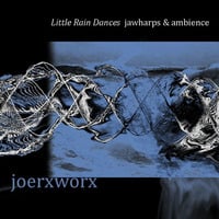 Little Rain Dances - jawharpe B by joerxworx