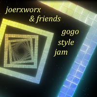 saxworx / Jammin with friends / 05 gogostyle by joerxworx
