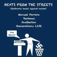 Manuel Ferrera b2b Techmac @ Beats from the Streets 04.08.2017 by techmac