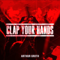 ?rthur Groth - Clap Your Hands