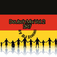 Deutsch Mix 2 #2K17#by DJ ZiMMi by EnricoZimmer