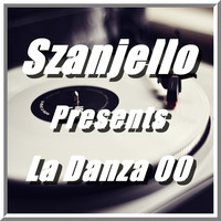 Szanjello - La Danza 00 by Dave Wattersson Music