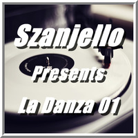 Szanjello - La Danza 01 by Dave Wattersson Music