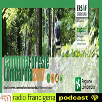 Cammina Foreste Lombardia - 38 - da Orimento (CO) a Alpe Comana by Radio Francigena - La voce dei cammini