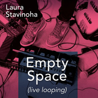 Empty Space (Live Looping) EP