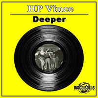 ★★★ OUT NOW ★★★ HP Vince Deeper ( Original Mix )# 60 ON TOP 100 NU DISCO TRAXSOURCE by Disco Balls Records