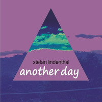 Stefan Lindenthal - Another Day EP - OUT NOW !