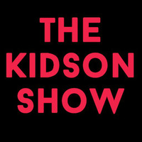 Kidson Show - No Guest = Loads of music by SciFi Collision
