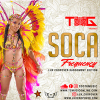 SOCA FREQUENCY - LUX CROP OVER KADOOMENT  EDITION by TG