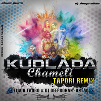 KUDLADA CHAMELI (TAPORI REMIX)- ELSON TAURO & DJ DEEPROHAN by Elson Tauro