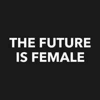 The Future Is Female Vol. 2 by Dr Love/ Tobi Carl/ Discobucht