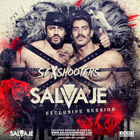 SALVAJE @ Exclusive Session By SEXSHOOTERS by Salvaje Company