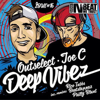 Outselect &amp; Joe C - Deep Vibez (Original Mix) by Outselect