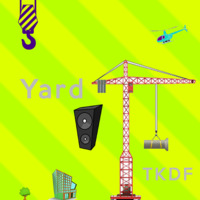 TKDF & ID - Yard (ID-Working Title) by TKDF'