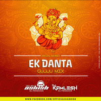 EK Danta (Remix) DJ Ashish & DJ Kamlesh - UNTAG by DJ Kamlesh BRD
