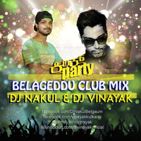 KIRIK PARTY BELAGEDDU CLUB MIX DJ NAKUL &amp; DJ VINAYAK by DJVINAYAKOFFICIAL