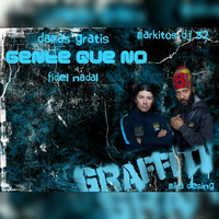Damas Gratis ft. Fidel Nadal - Gente Que No - Markitos DJ 32 by Markitos DJ 32